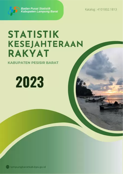 Statistik Kesejahteraan Rakyat Kabupaten Pesisir Barat 2023