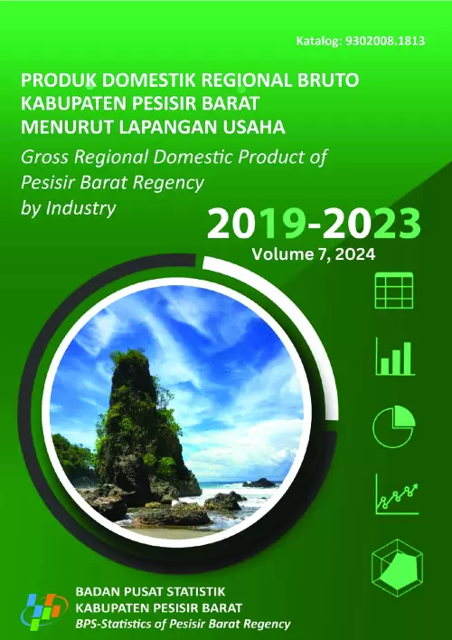 Produk Domestik Regional Bruto Kabupaten Pesisir Barat Menurut Lapangan Usaha 2019-2023